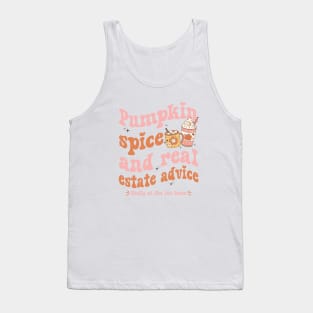 Real Estate Halloween Pumpkin Spice And Real Estate Advice Tank Top